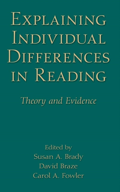 Book cover of: Explaining Individual Differences in Reading. By: Susan A. Brady