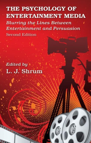 The Psychology of Entertainment Media