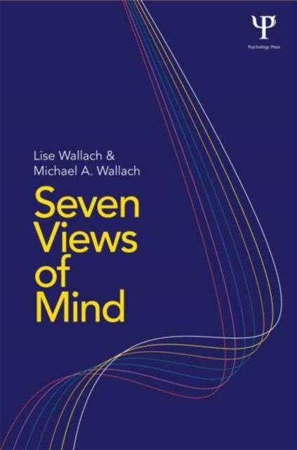 Book cover of: Seven Views of Mind. By: Lise Wallach