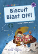 Book cover of: Biscuit Blast Off!. By: Clare Helen Welsh