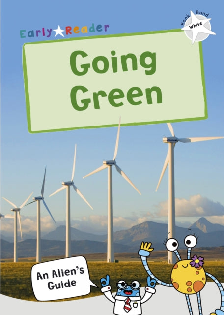 Book cover of: Going Green. By: Maverick Publishing