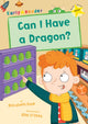 Book cover of: Can I Have a Dragon?. By: Liz Dale