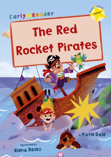 Book cover of: Red Rocket Pirates. By: Katie Dale