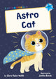 Book cover of: Astro Cat. By: Clare Helen Welsh