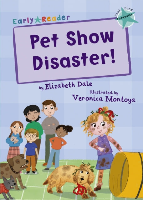 Book cover of: Pet Show Disaster!. By: Elizabeth Dale