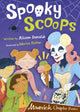 Book cover of: Spooky Scoops. By: Alison Donald