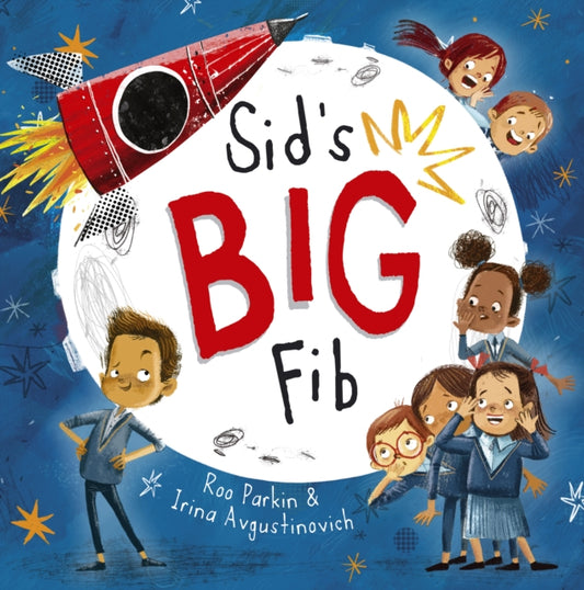 Book cover of: Sid's Big Fib. By: PARKIN, ROO