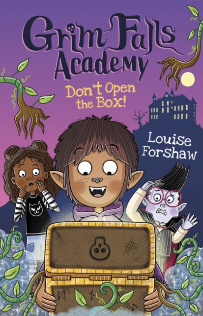 Book cover of: Don't Open the Box!. By: LOUISE, FORSHAW ET A