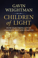 Book cover of: Children of Light. By: Gavin Weightman