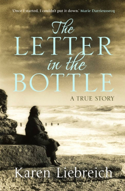 Book cover of: Letter in the Bottle. By: Karen Liebreich