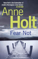 Book cover of: Fear Not. By: Anne Holt