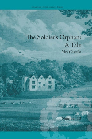Soldier's Orphan: A Tale