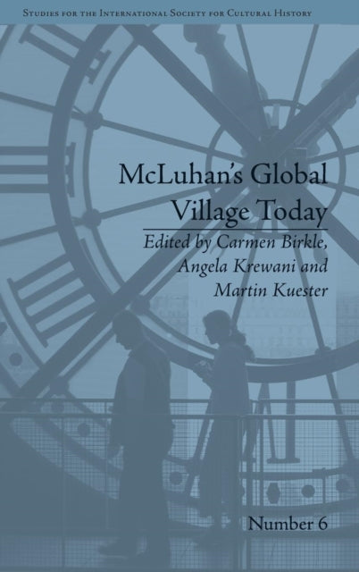 Book cover of: McLuhan's Global Village Today. By: Carmen Birkle