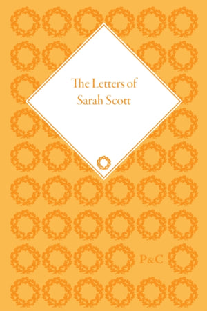 The Letters of Sarah Scott