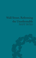 Wall Street, Reforming the Unreformable