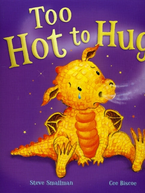 Book cover of: Too Hot to Hug!