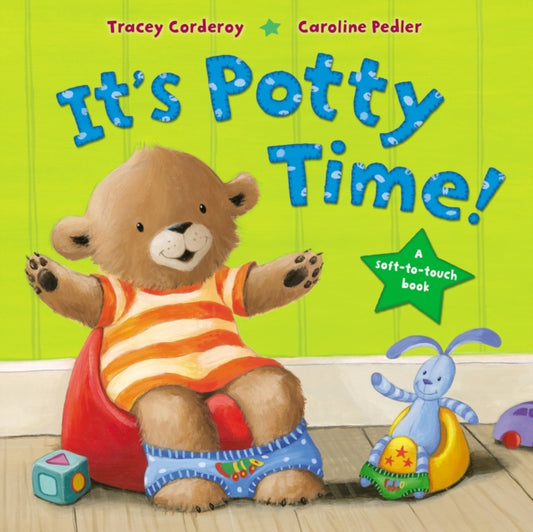 Book cover of: It's Potty Time!. By: Tracey Corderoy
