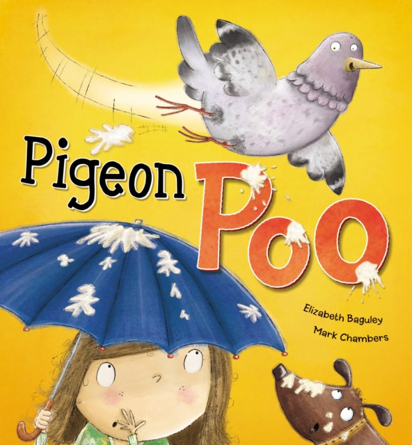 Book cover of: Pigeon Poo. By: Elizabeth Baguley