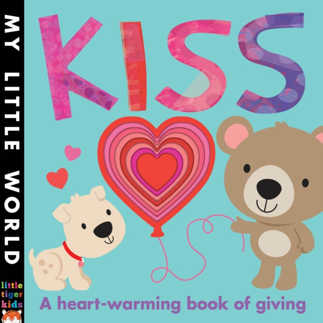 Book cover of: Kiss. By: Jonathan Litton Fhiona Galloway (illustrator)