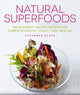 Book cover of: Natural Superfoods. By: Susannah Blake