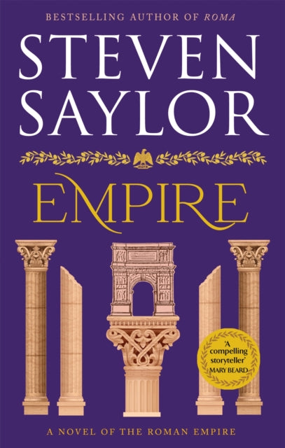 Book cover of: Empire. By: Steven Saylor