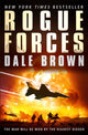 Book cover of: Rogue Forces. By: Dale Brown