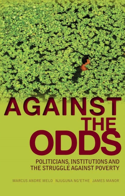 Book cover of: Against the Odds. By: Marcus Andre Melo