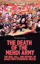 Book cover of: Death of the Mehdi Army. By: Nicholas Krohley