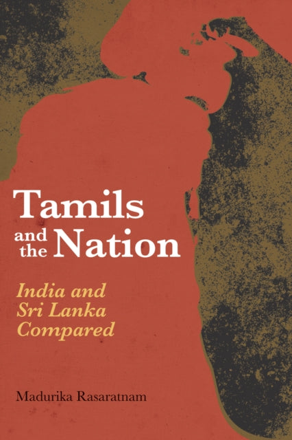 Book cover of: Tamils and the Nation