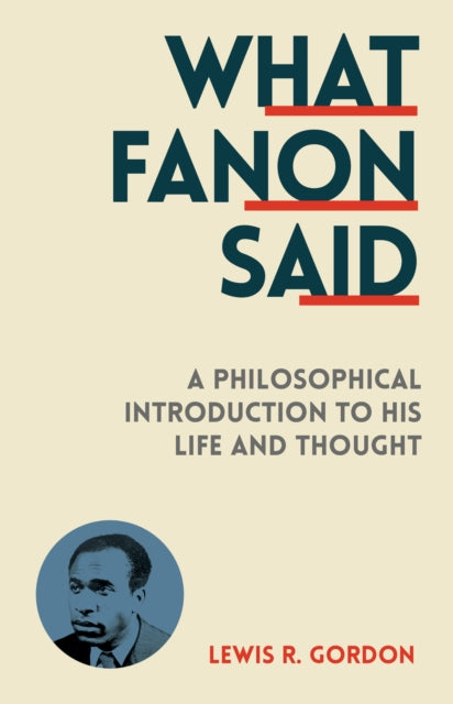 Book cover of: What Fanon Said