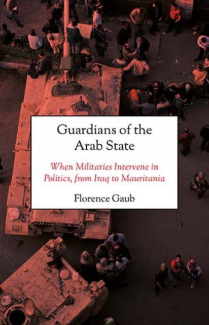 Book cover of: Guardians of the Arab State
