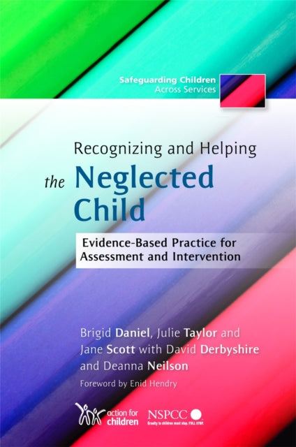 Book cover of: Recognizing and Helping the Neglected Child. By: Brigid Daniel