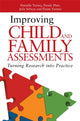 Book cover of: Improving Child and Family Assessments. By: Danielle Turney