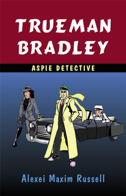 Trueman Bradley - Aspie detektiiv