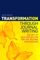 Book cover of: Transformation through Journal Writing