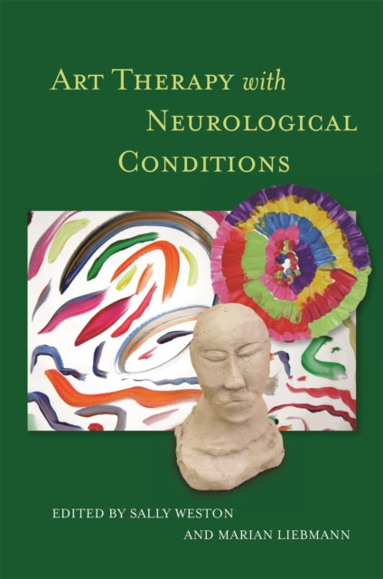 Book cover of: Art Therapy with Neurological Conditions