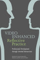 Book cover of: Video Enhanced Reflective Practice