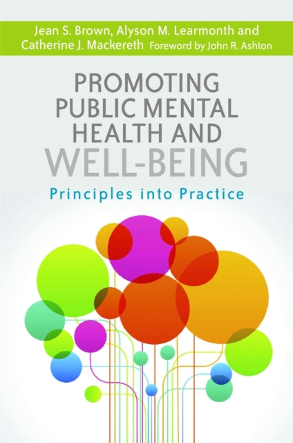 Book cover of: Promoting Public Mental Health and Well-being. By: Catherine J. Mackereth