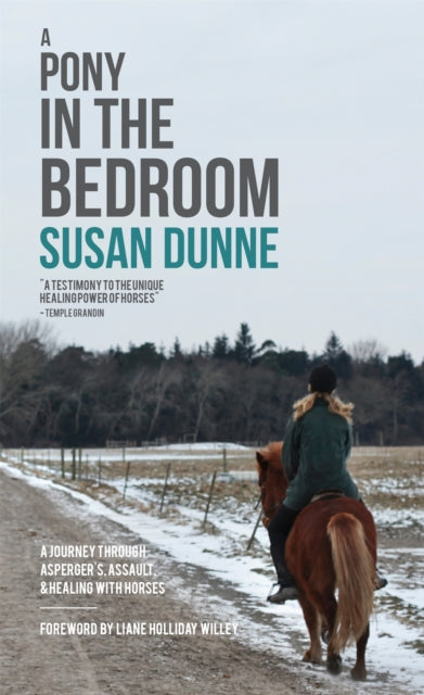 Book cover of: Pony in the Bedroom. By: Susan Dunne