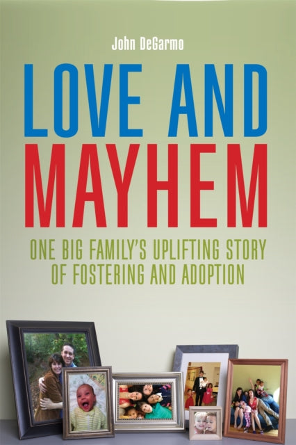 Book cover of: Love and Mayhem. By: John DeGarmo