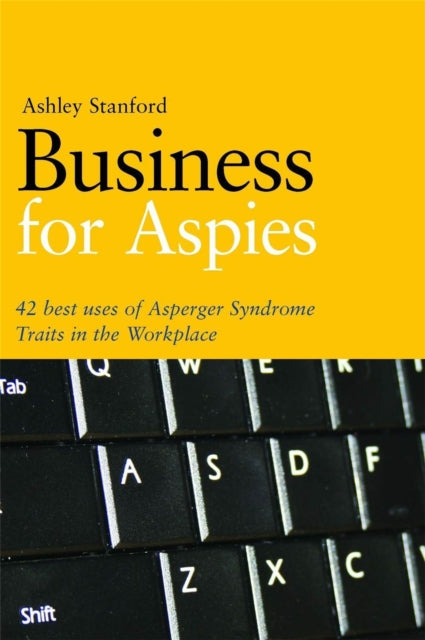 Book cover of: Business for Aspies. By: Ashley Stanford