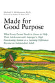 Book cover of: Made for Good Purpose. By: Michael P. McManmon