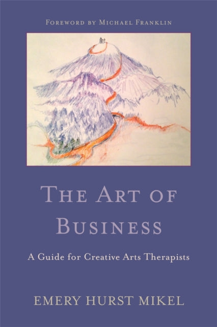 Book cover of: Art of Business. By: Emery Hurst Mikel