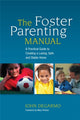 Book cover of: Foster Parenting Manual. By: John DeGarmo