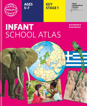 Philip's RGS Infant School Atlas, Key Stage 1 (Ages 5-7)