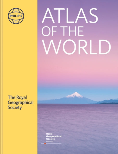 Book cover of: Philip's RGS Atlas of the World. By: Philip's Maps
