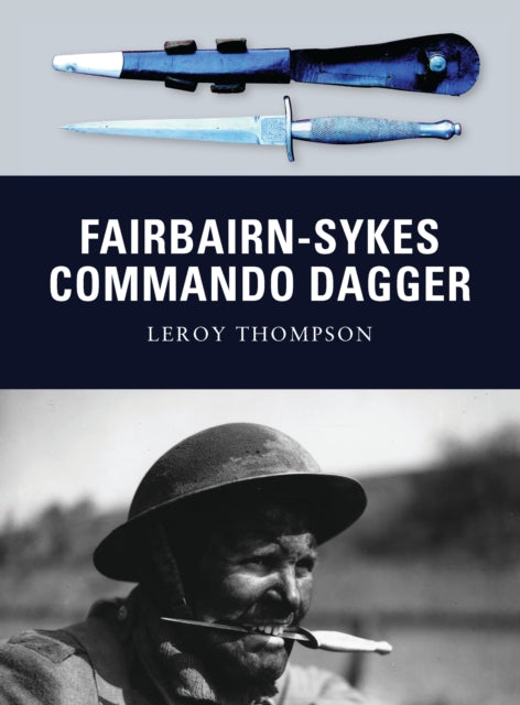 Book cover of: Fairbairn-Sykes Commando Dagger