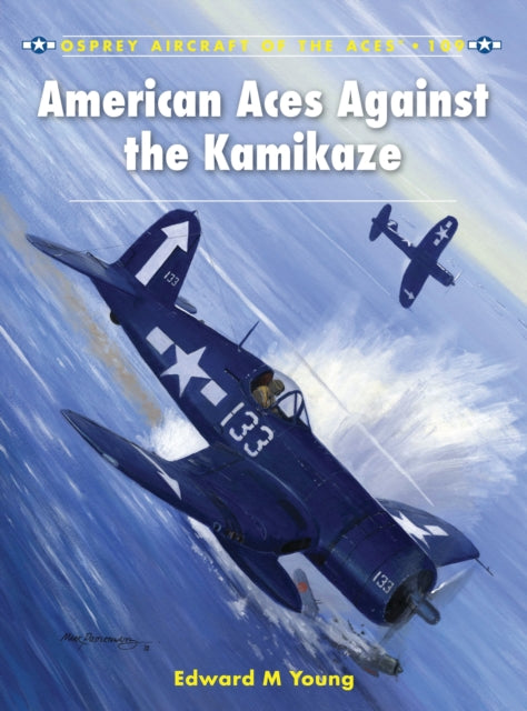 Book cover of: American Aces against the Kamikaze