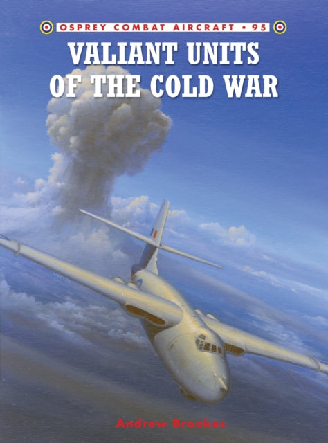 Book cover of: Valiant Units of the Cold War. By: Andrew Brookes