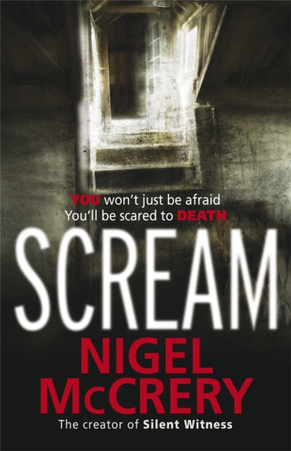 Book cover of: Scream. By: Nigel McCrery